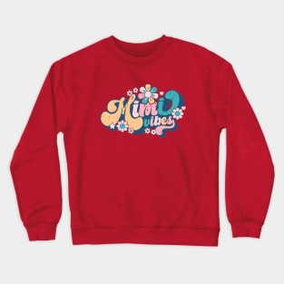 Mimi vibes - Grandma Crewneck Sweatshirt